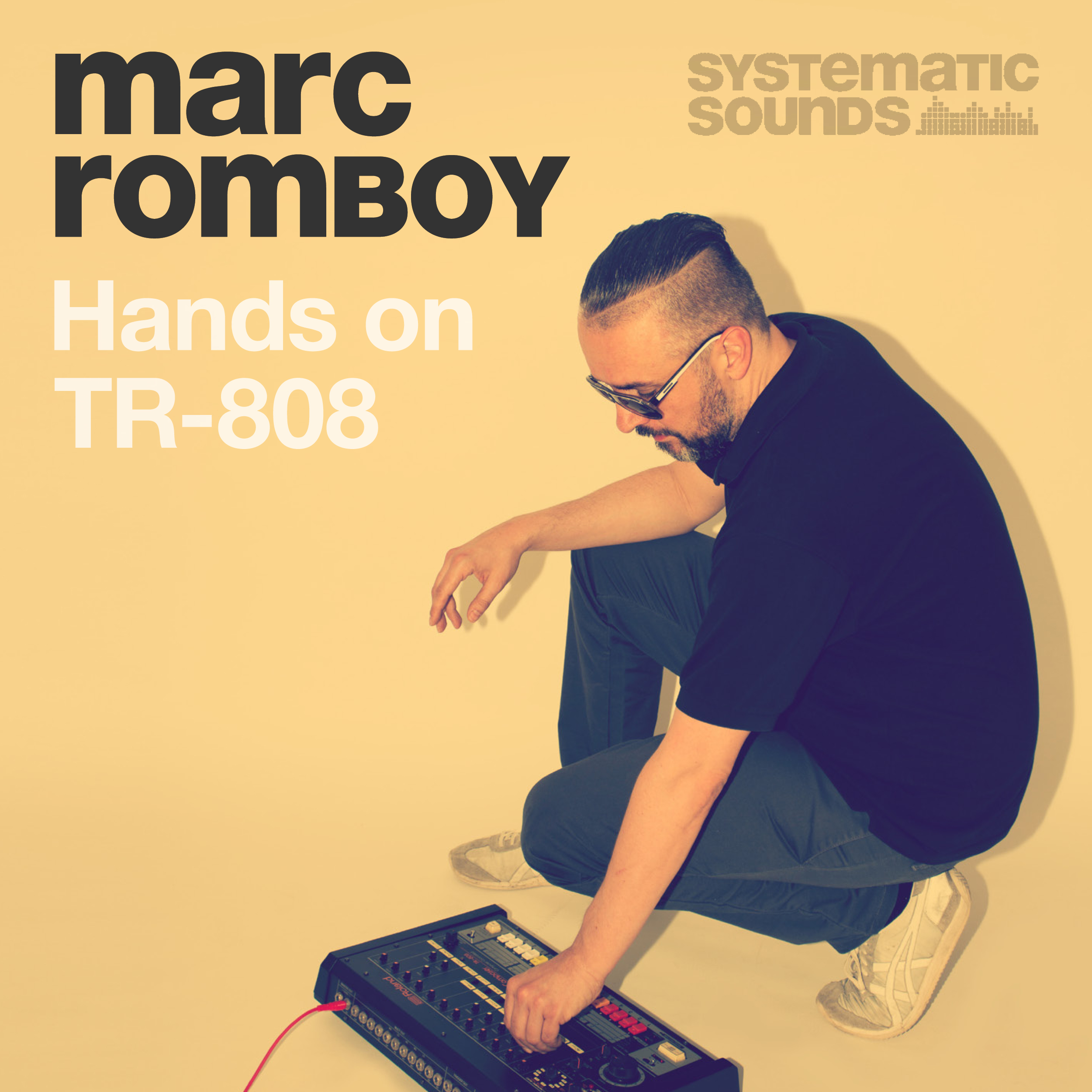 Systematic Sounds Marc Romboy Hands on TR-808